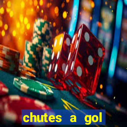 chutes a gol estrela bet